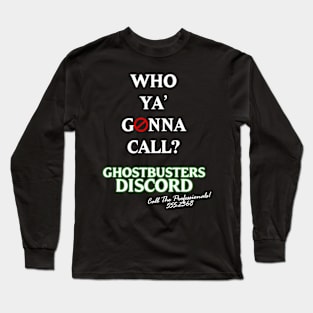 Who ya gonna call v2 Long Sleeve T-Shirt